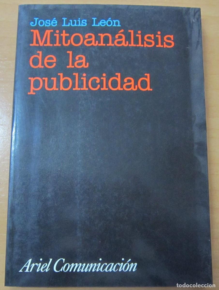 Libros de segunda mano: Mitoan&aacute;lisis de la publicidad, de J. Luis Le&oacute;n - Foto 1