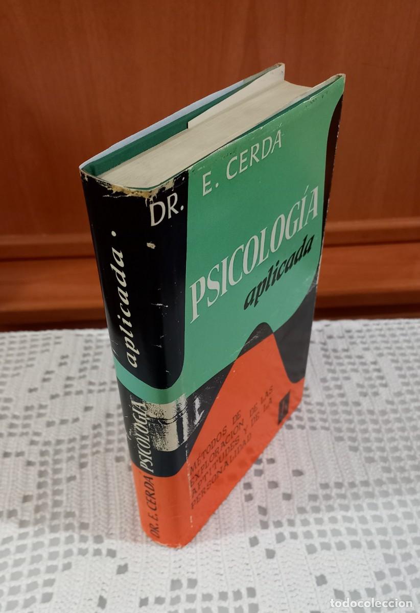 Libros de segunda mano: PSICOLOG&Iacute;A APLICADA / DR. ENRIQUE CERDA - Foto 3