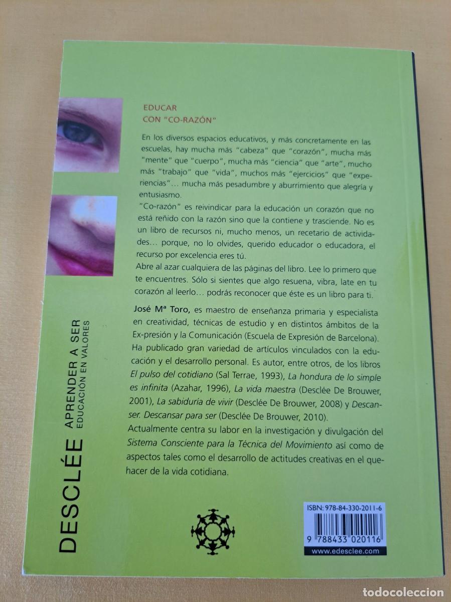 Libros de segunda mano: JOSE MARIA TORO - EDUCAR CON CORAZ&Oacute;N- DESCL&Eacute;E DE BROUWER 2012 - Foto 6