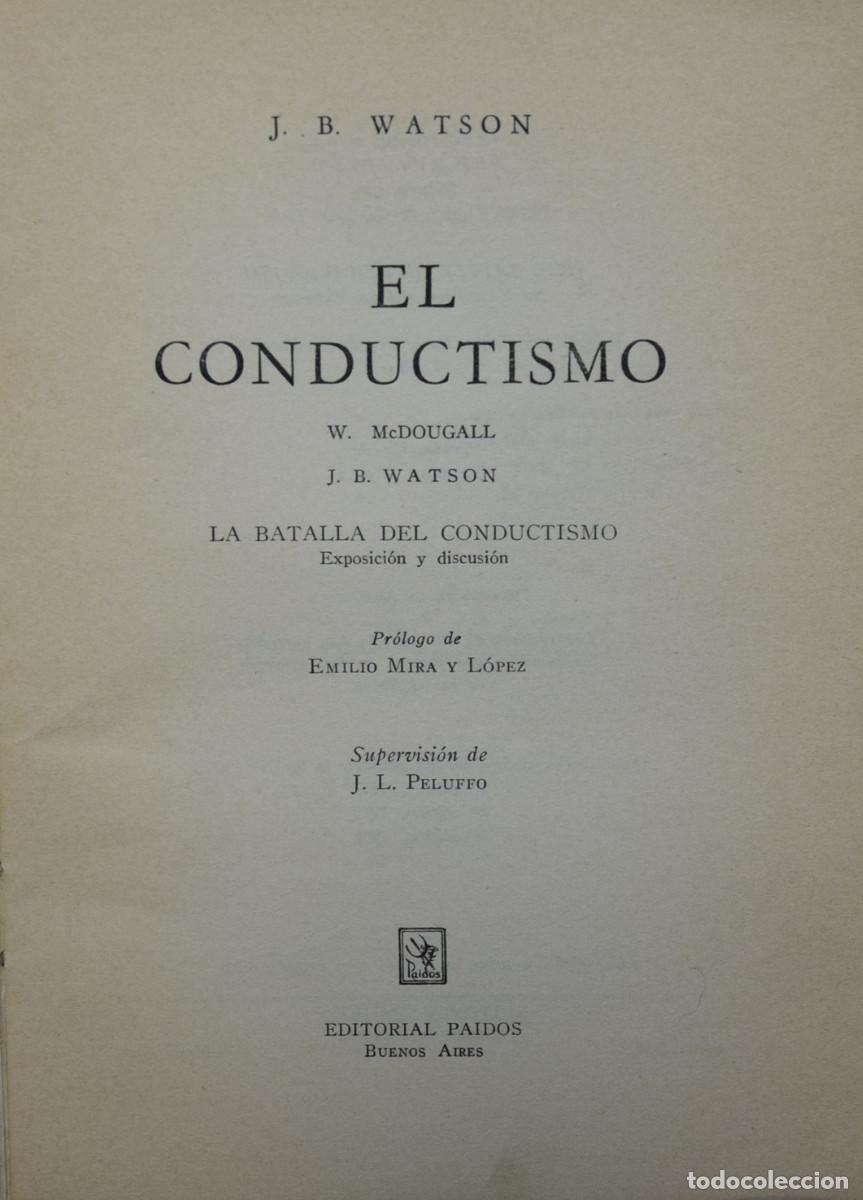 Libros de segunda mano: EL CONDUCTISMO - J.B. WATSON - Foto 2