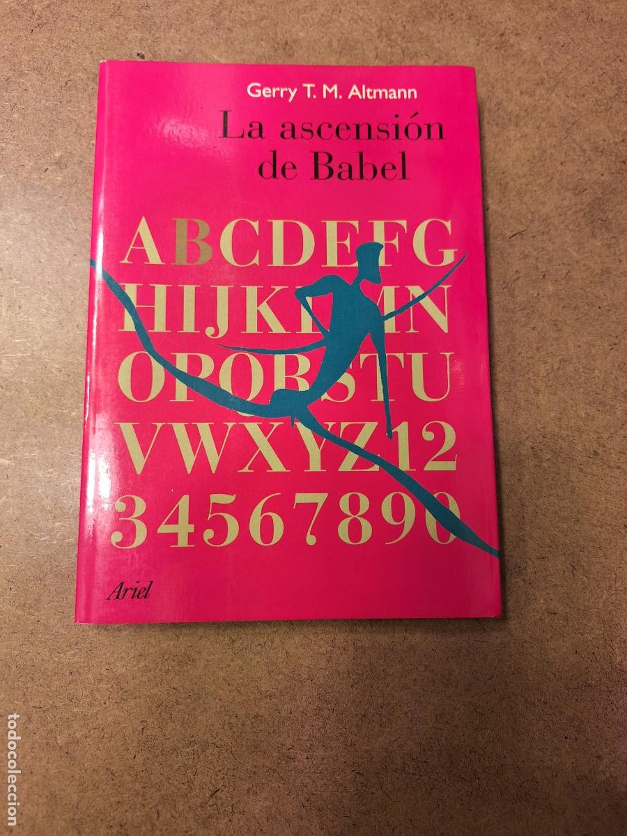 Libros de segunda mano: La ascensi&oacute;n de Babel - Gerry T.M. Altmann - Foto 1