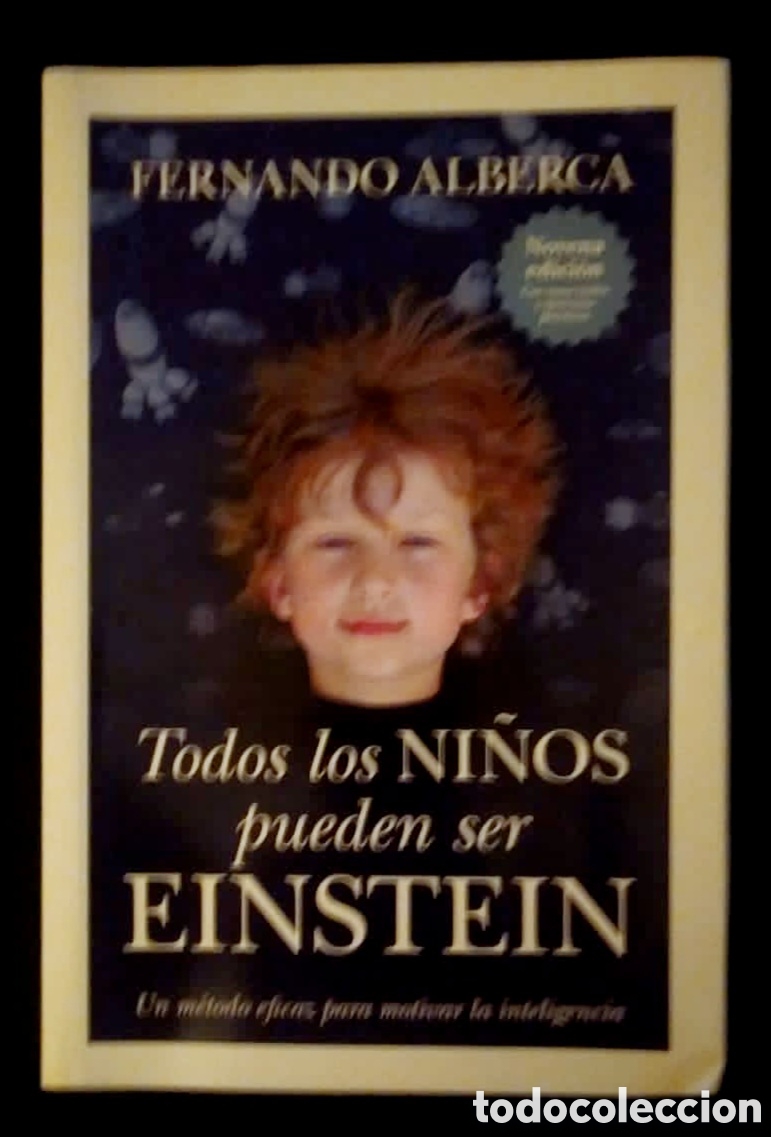 Libros de segunda mano: TODOS LOS NI&Ntilde;OS PUEDEN SER EINSTEIN. - Foto 1