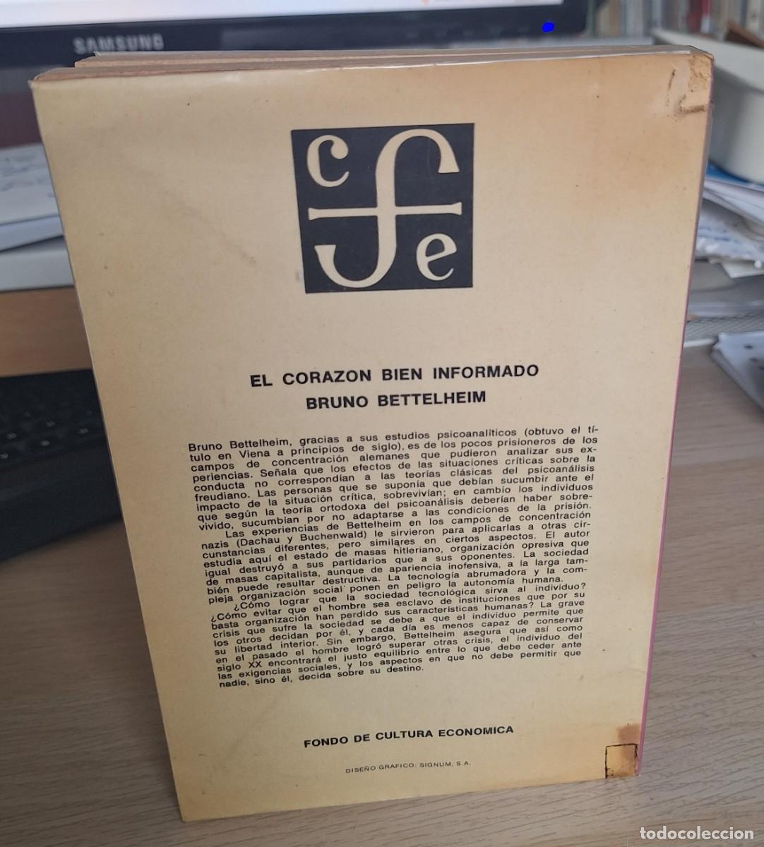 Libros de segunda mano: EL CORAZ&Oacute;N BIEN INFORMADO - BETTELHEIM, BRUNO - Foto 2