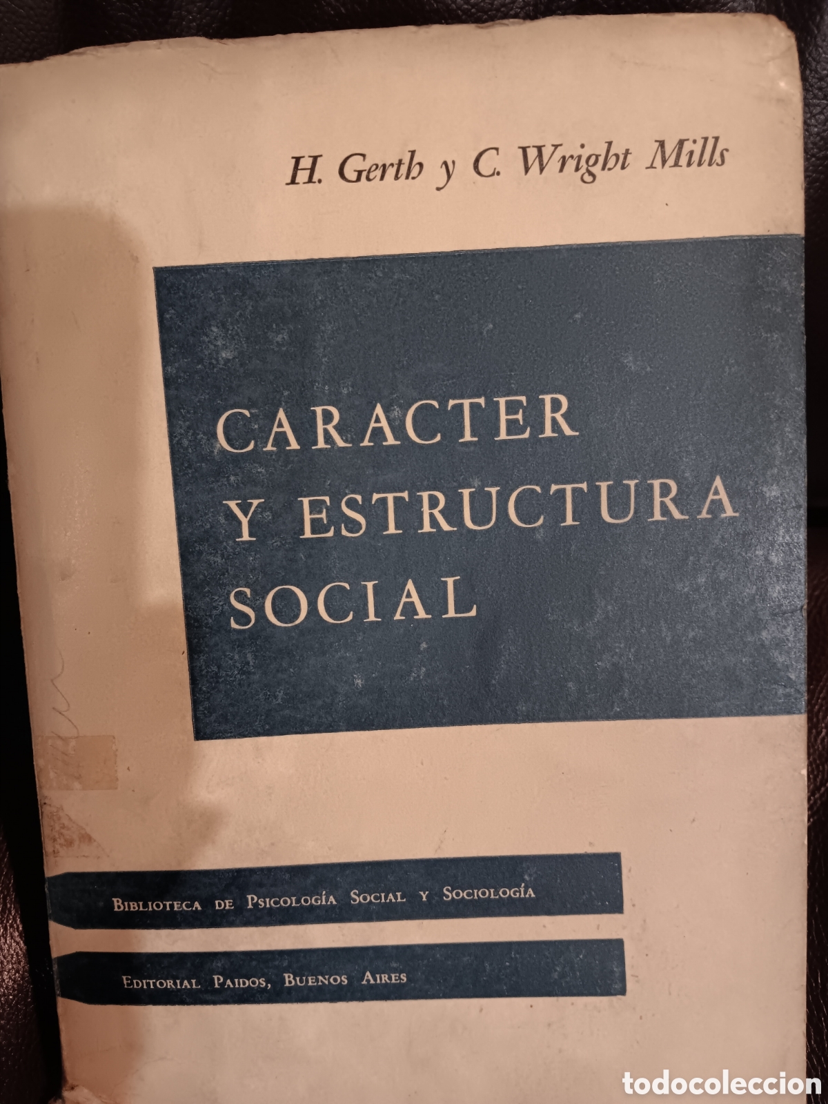 Libros de segunda mano: H. Gerth y C. Wright Mills. Car&aacute;cter y estructura social - Foto 1