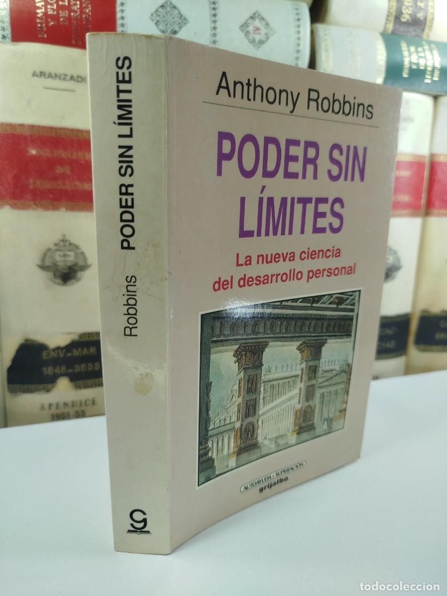 Libros de segunda mano: PODER SIN L&Iacute;MITES. LA NUEVA CIENCIA DEL DESARROLLO PERSONAL. Anthony Robbins - Foto 3