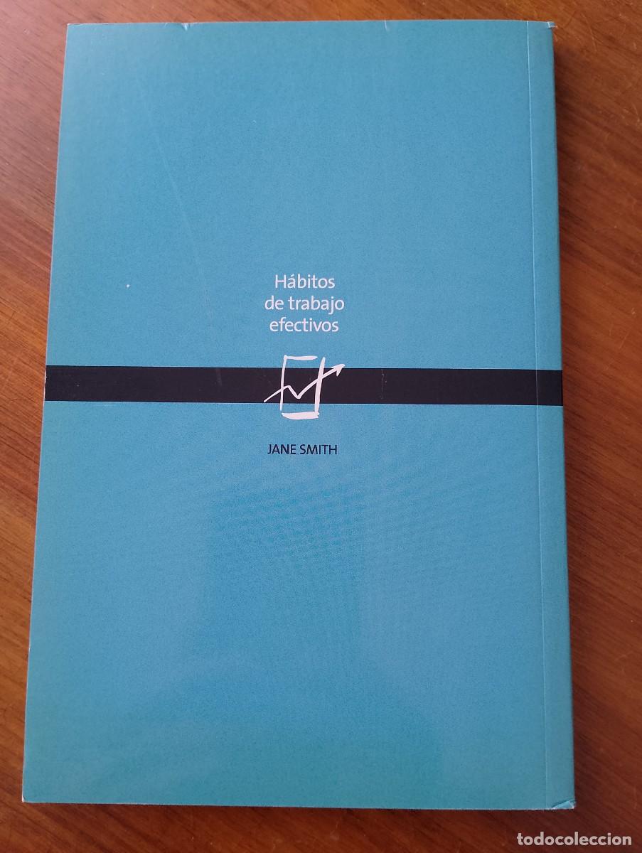 Libros de segunda mano: HABITOS DE TRABAJO EFECTIVOS. JANE SMITH. - Foto 3