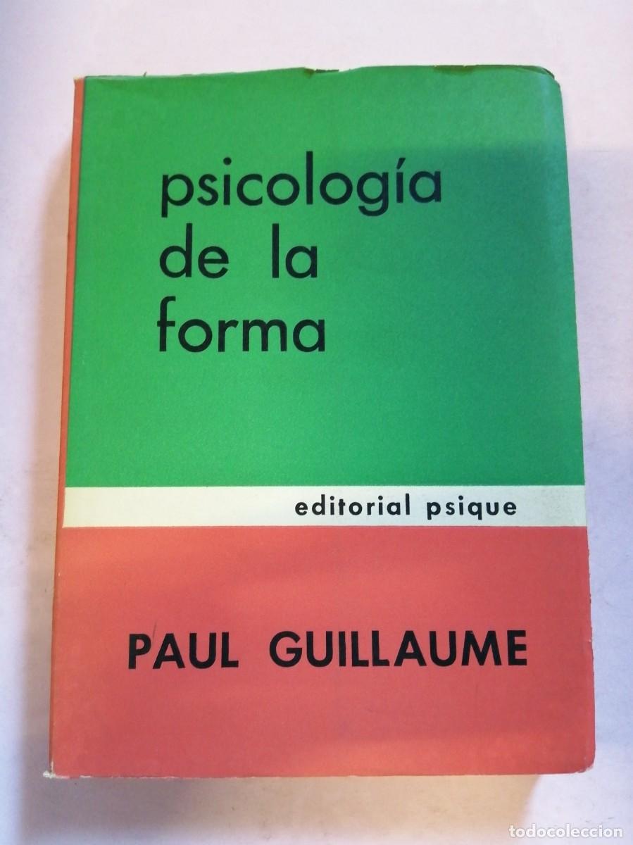 Libros de segunda mano: PSICOLOGIA DE LA FORMA (PAUL GUILLAUME) - Foto 1