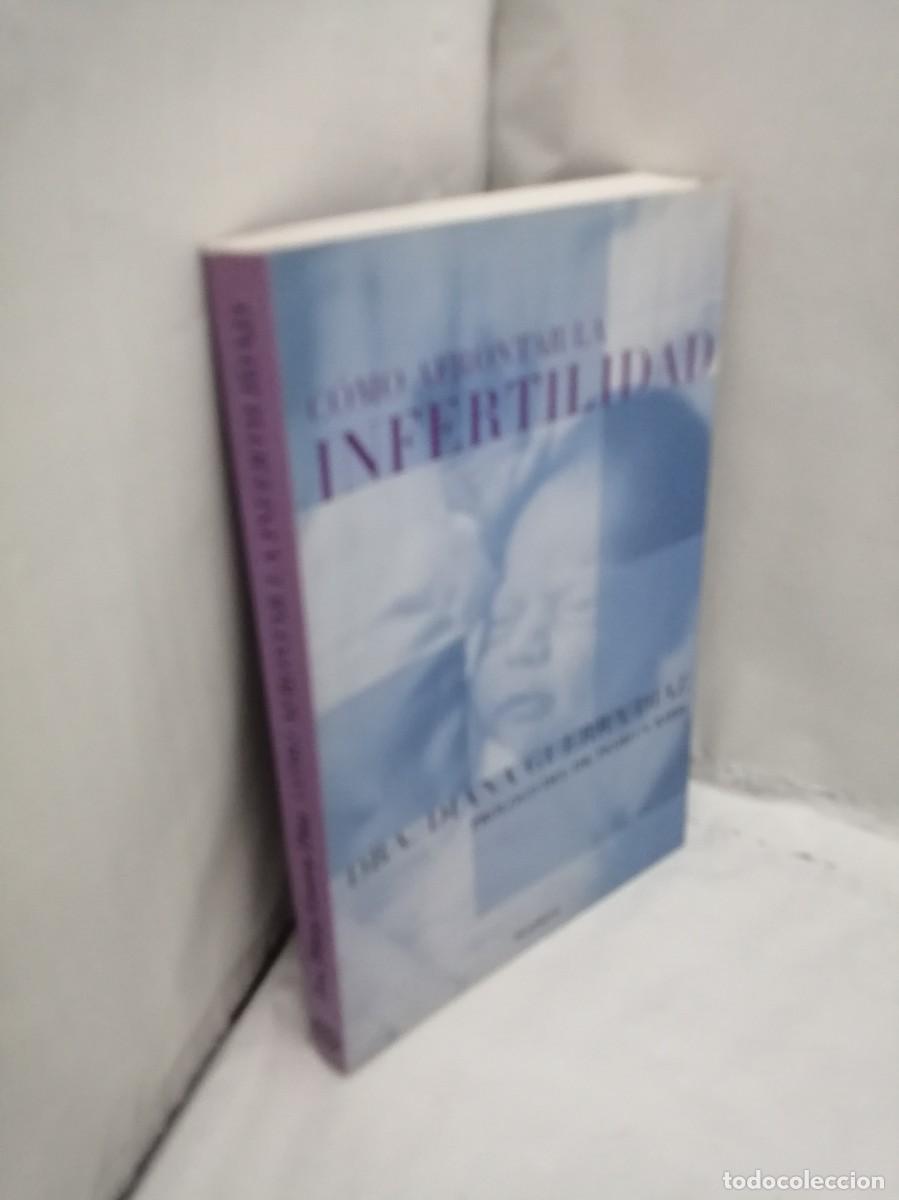 Libros de segunda mano: C&oacute;mo afrontar la infertilidad (Primera edici&oacute;n) - Foto 3