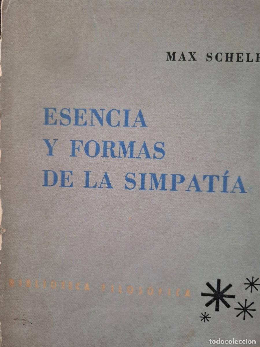 Libros de segunda mano: esencia y formas de la simpat&iacute;a Max Scheler - Foto 1