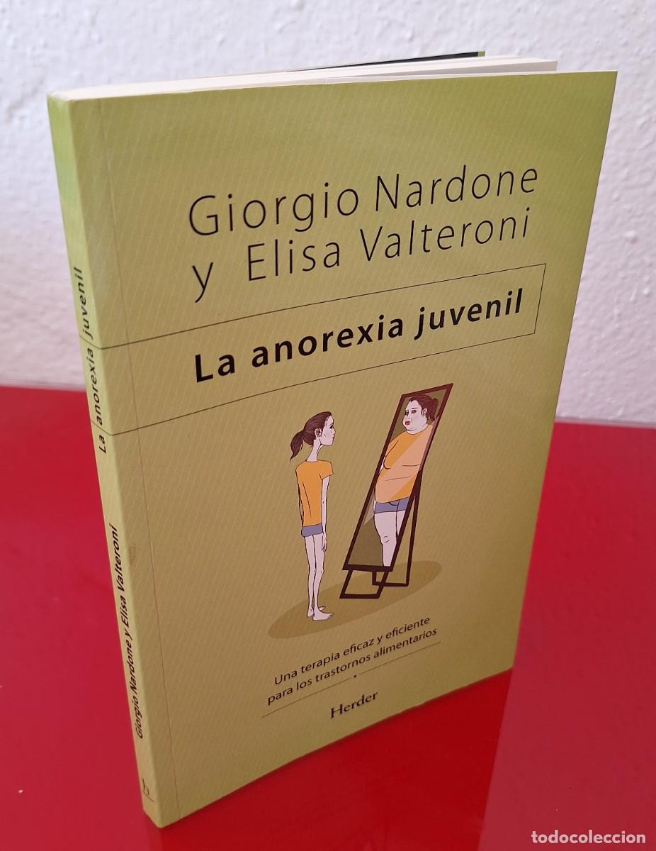 Libros de segunda mano: LA ANOREXIA JUVENIL - NARDONE / VALTERONI - Foto 1