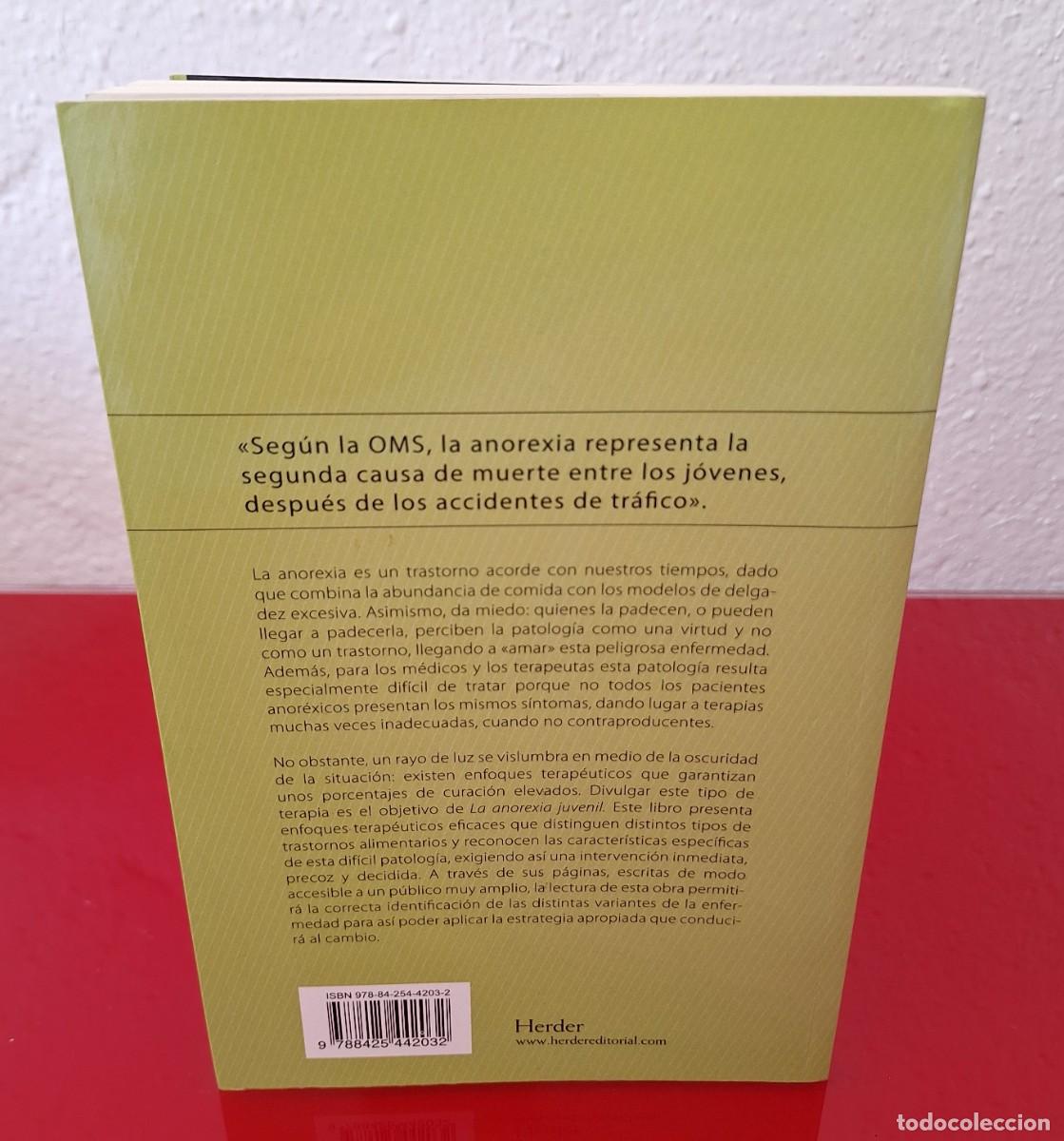 Libros de segunda mano: LA ANOREXIA JUVENIL - NARDONE / VALTERONI - Foto 2