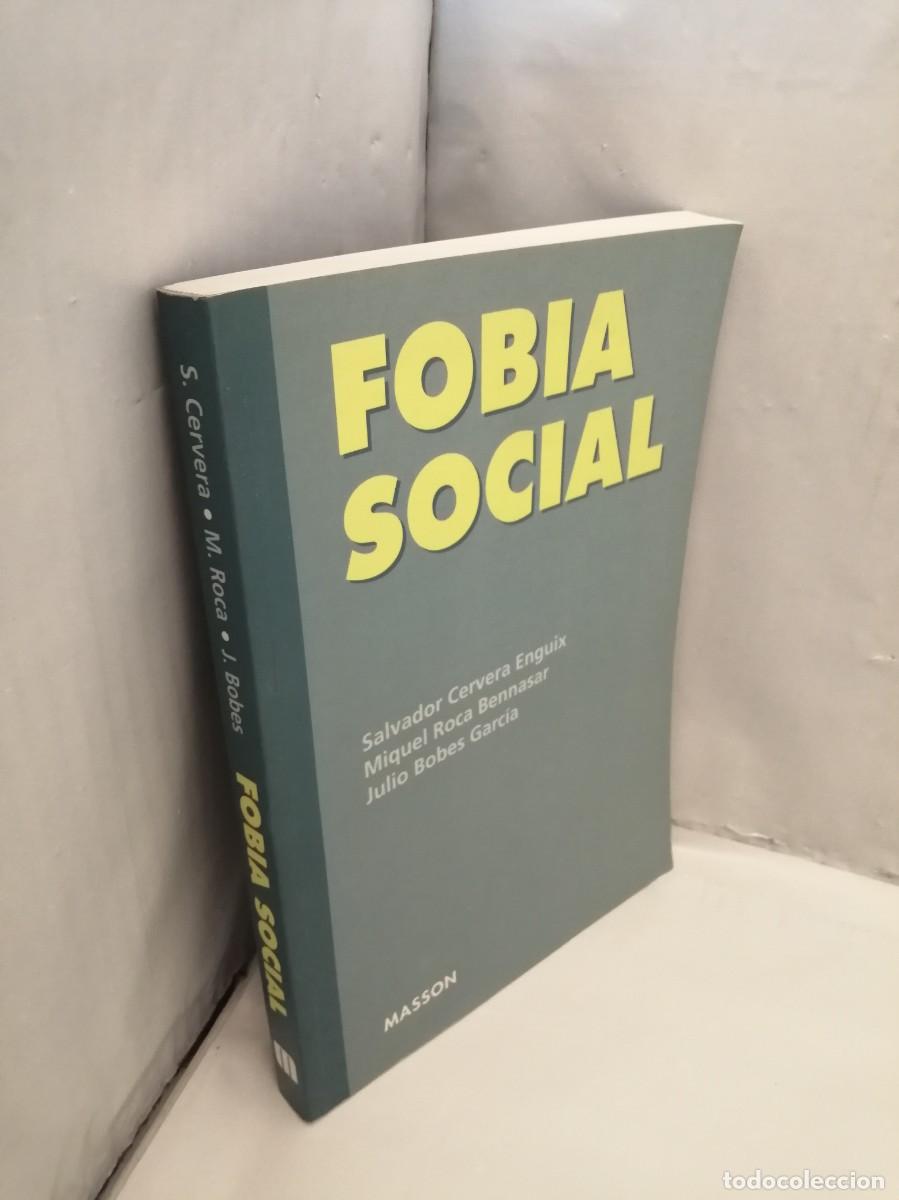 Libros de segunda mano: FOBIA SOCIAL (Masson 1999) - Foto 3