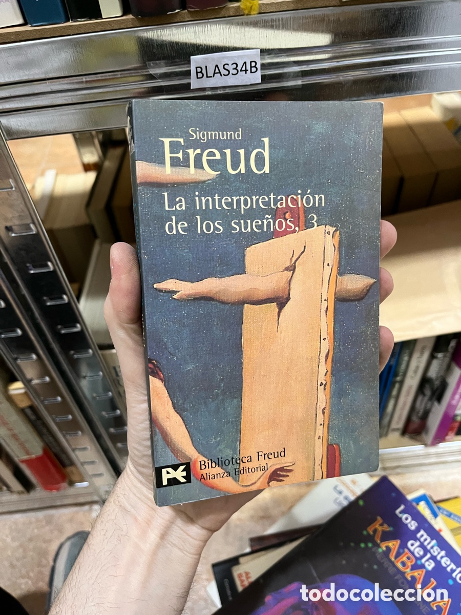 Libros de segunda mano: Blas34B Freud La interpretacion de los sue&ntilde;os, 3 alianza - Foto 1