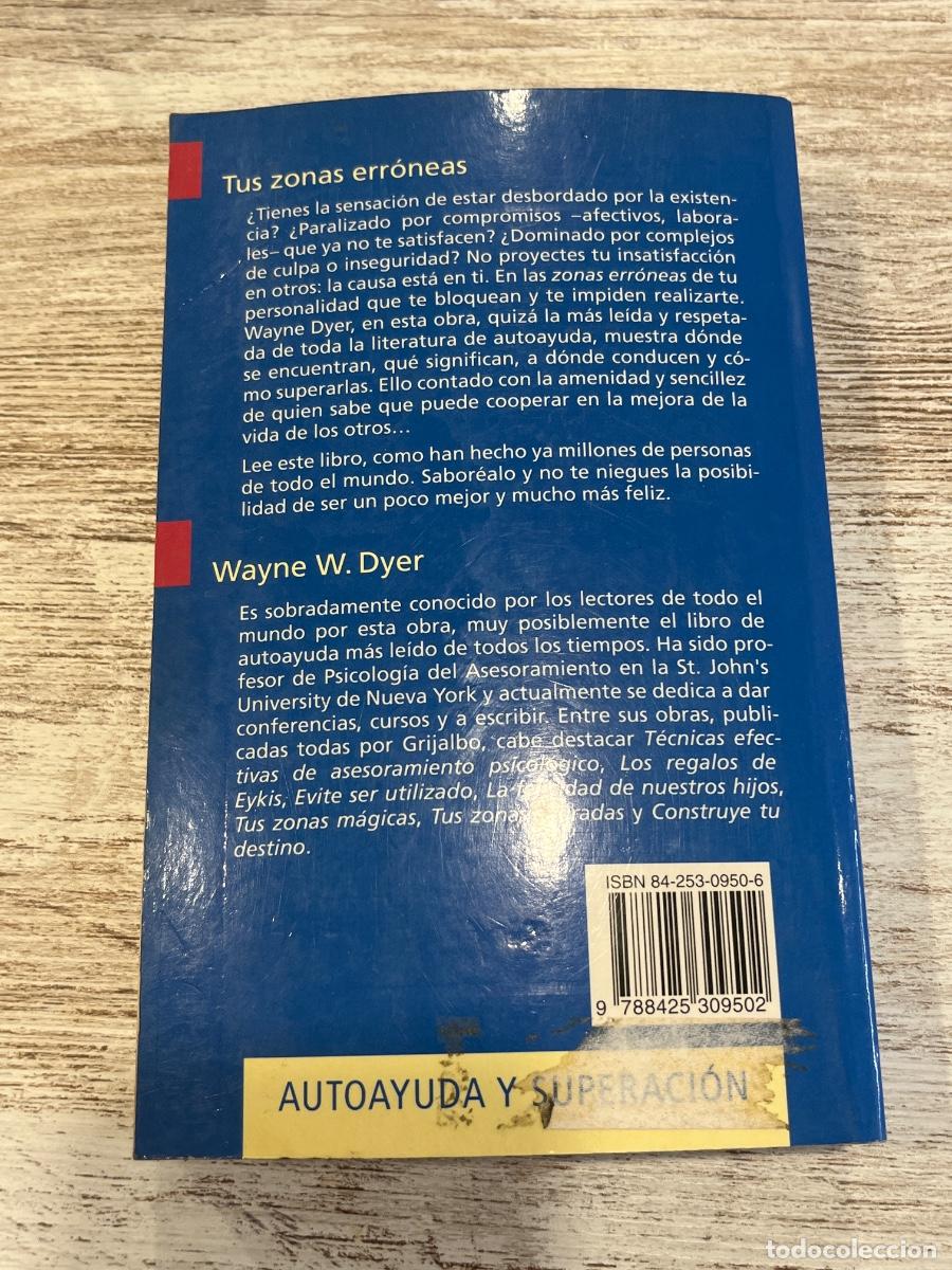 Libros de segunda mano: Tus zonas err&oacute;neas | Wayne Dyer | 1978 | Libro - Foto 2