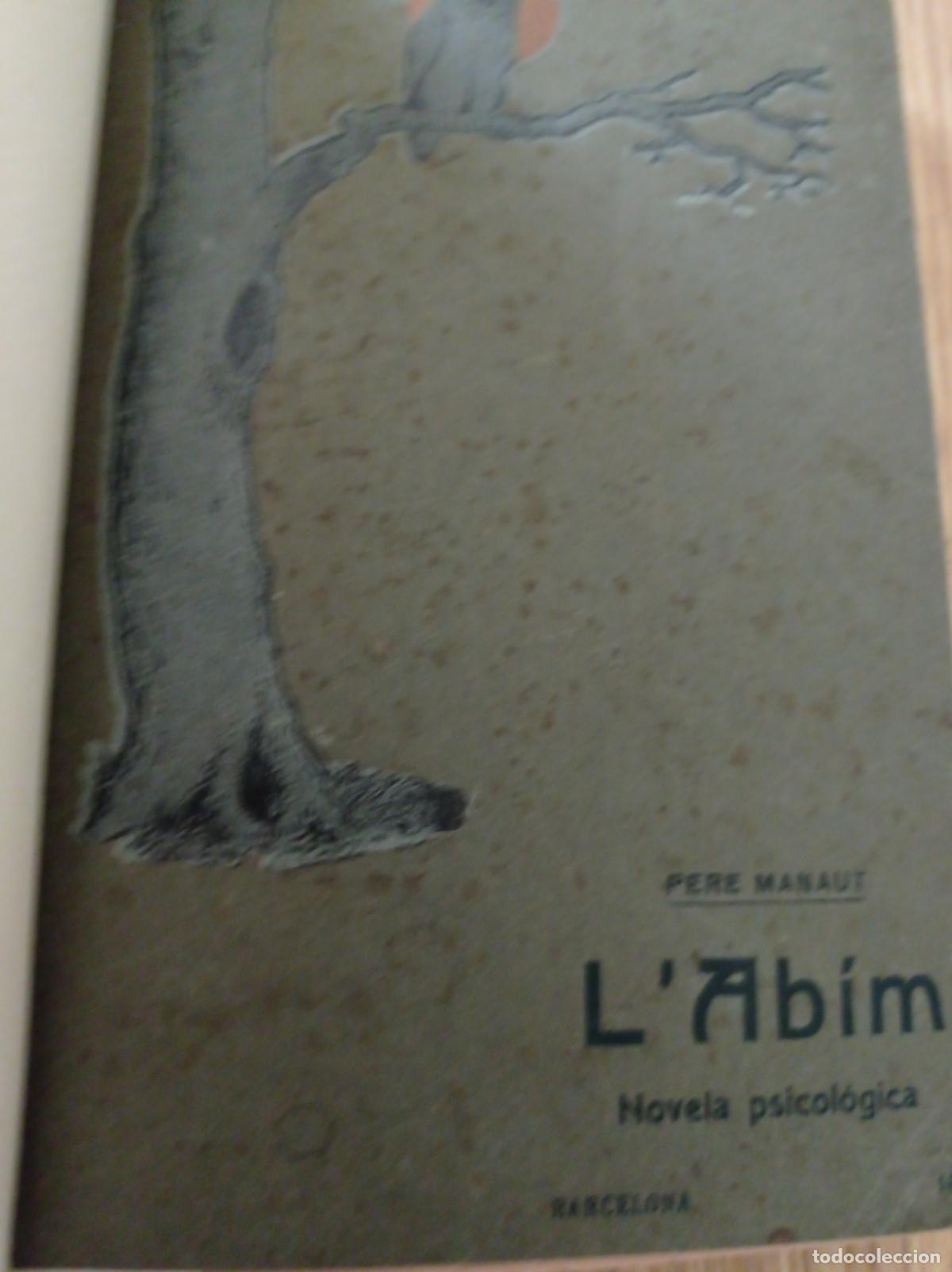 Libros de segunda mano: LAB&Iacute;M - PERE MANAUT - ANY 1911 - Foto 3
