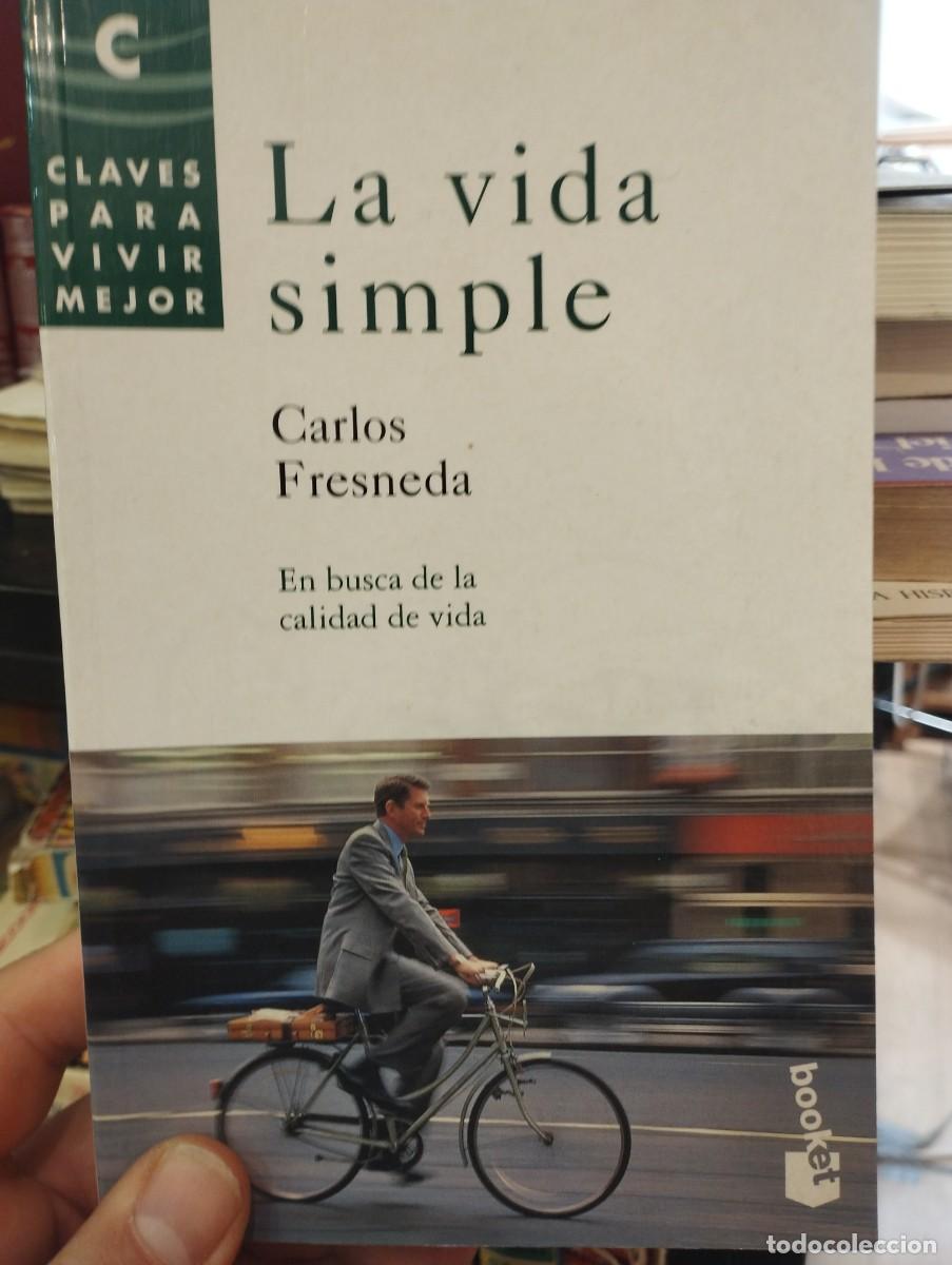 Libros de segunda mano: Carlos Fresneda. La vida simple - Foto 1