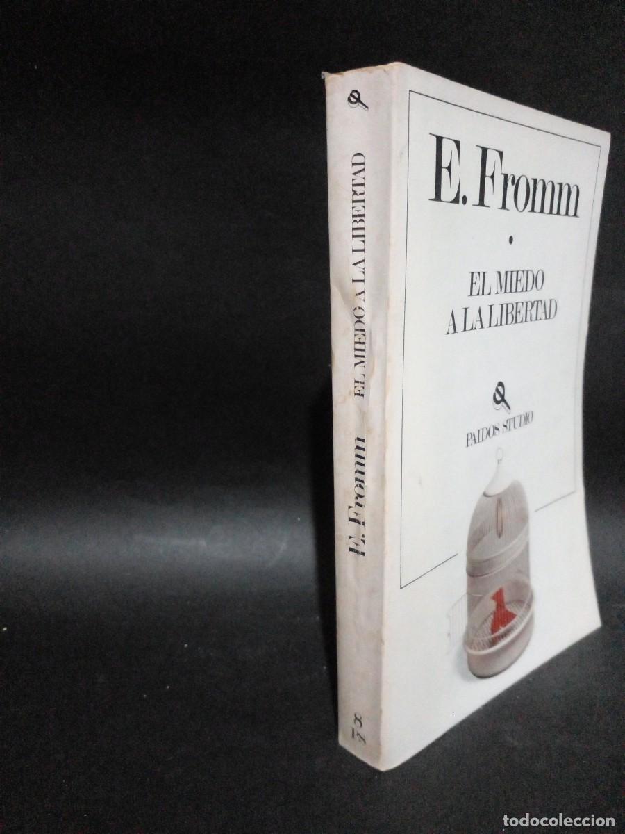 Libros de segunda mano: E. FROMM - EL MIEDO A LA LIBERTAD - 1980 - Foto 2