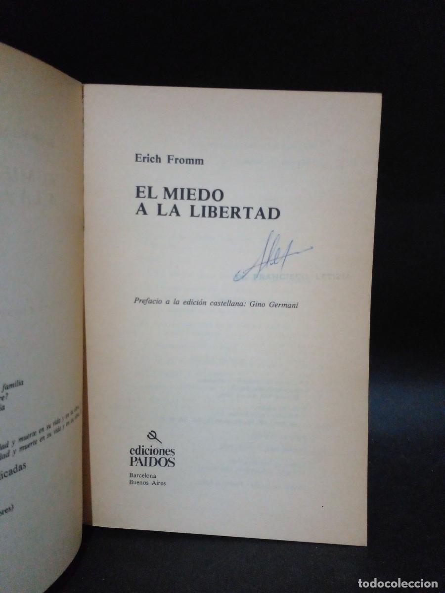 Libros de segunda mano: E. FROMM - EL MIEDO A LA LIBERTAD - 1980 - Foto 3