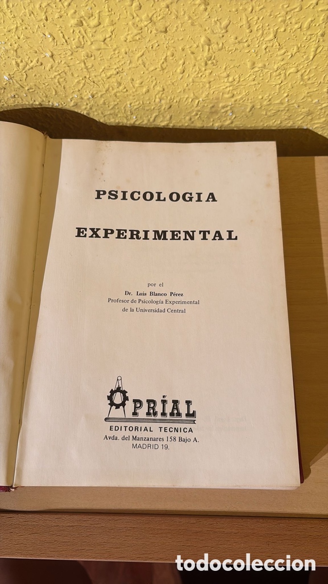 Libros de segunda mano: PSICOLOG&Iacute;A EXPERIMENTAL. Dr. Luis Blanco P&eacute;rez. - Foto 3