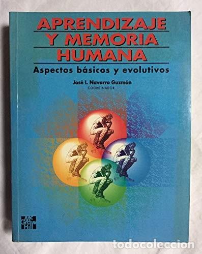 Libros de segunda mano: APRENDIZAJE Y MEMORIA HUMANA. ASPECTOS BASICOS Y EVOLUTIVOS - Foto 1