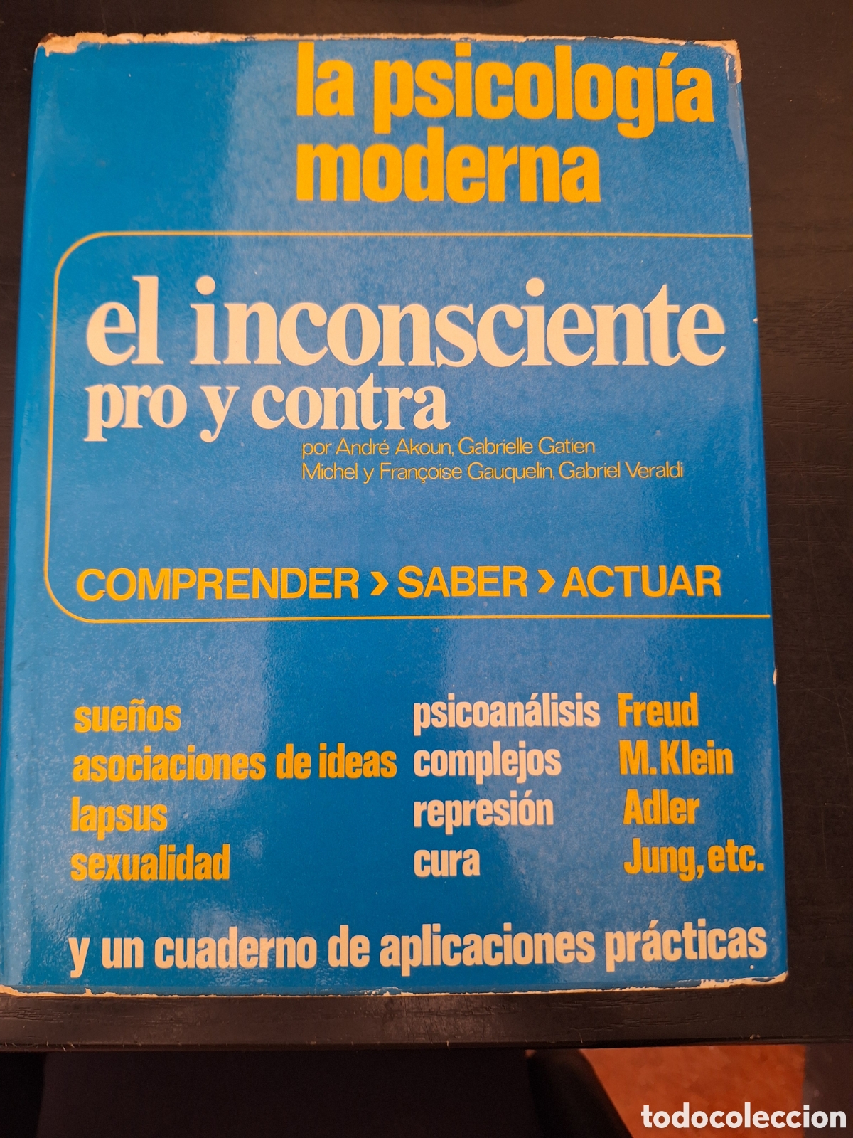 Libros de segunda mano: El inconsciente pro y contras .psicolog&iacute;a moderna - Foto 1