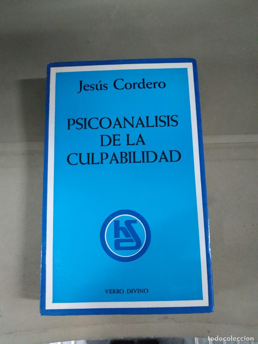 Libros de segunda mano: Psicoan&aacute;lisis de la culpabilidad - Jes&uacute;s Cordero - Foto 1