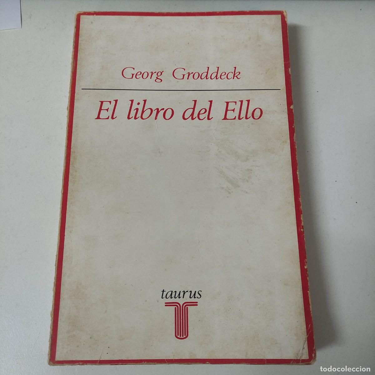 Libros de segunda mano: EL LIBRO DEL ELLO. Georg Groddeck. - Foto 1