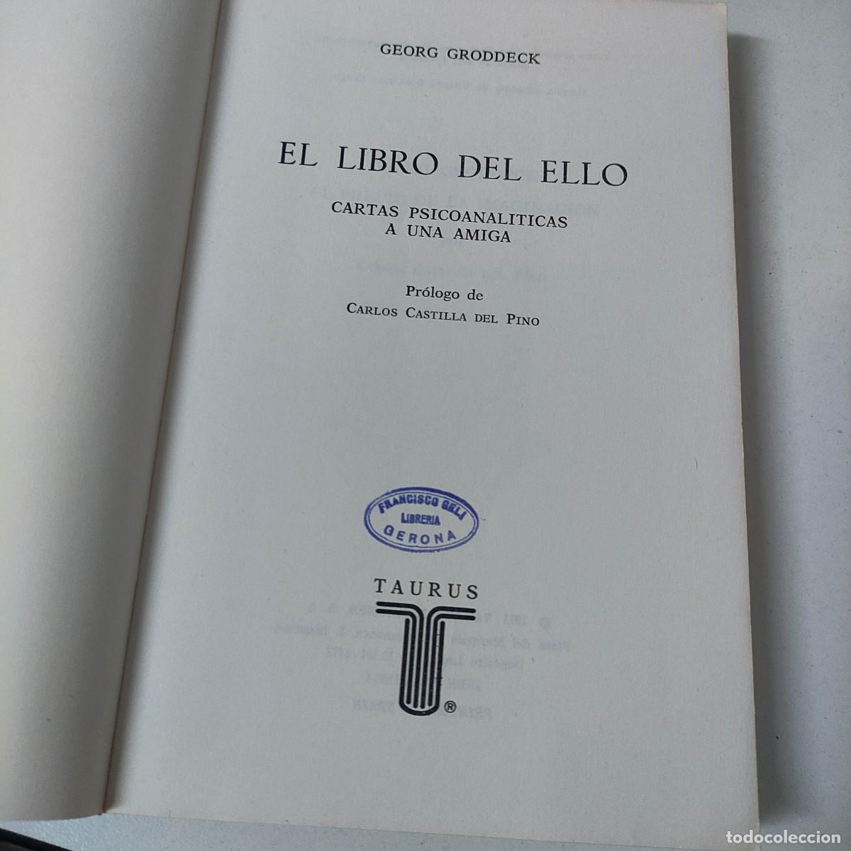 Libros de segunda mano: EL LIBRO DEL ELLO. Georg Groddeck. - Foto 3