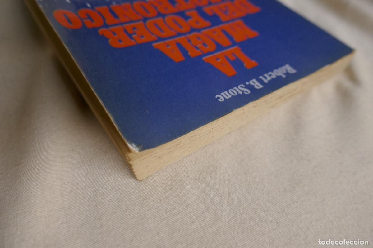 Libros de segunda mano: LA MAGIA DEL PODER PSICOT&Oacute;NICO / ROBERT B. STONE - Foto 3