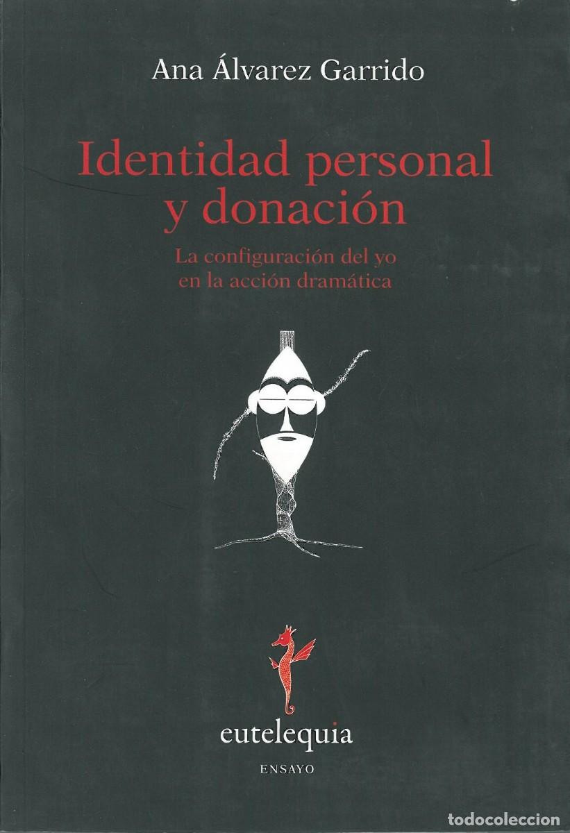 Libri di seconda mano: Identidad personal y donacion - Alvarez Garrido, Ana