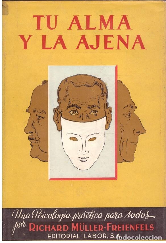 Libros de segunda mano: TU ALMA Y LA AJENA - Foto 1