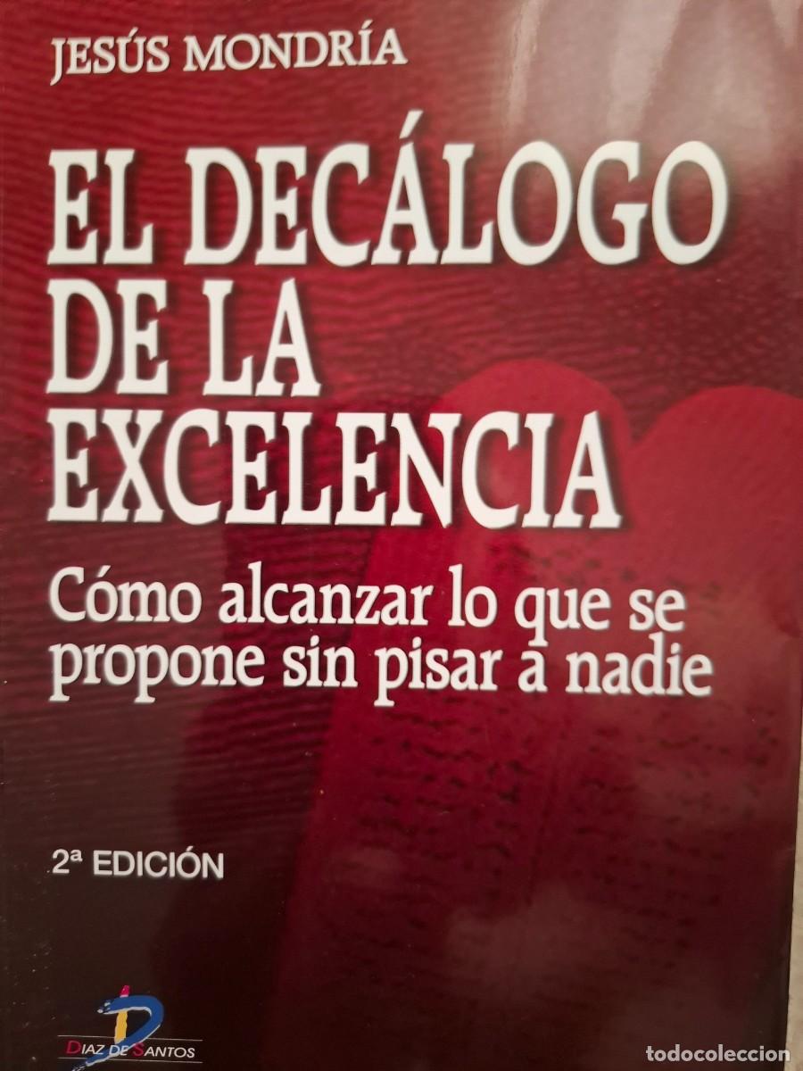 Libros de segunda mano: el dec&aacute;logo de la excelencia Jes&uacute;s Mondr&iacute;a - Foto 1
