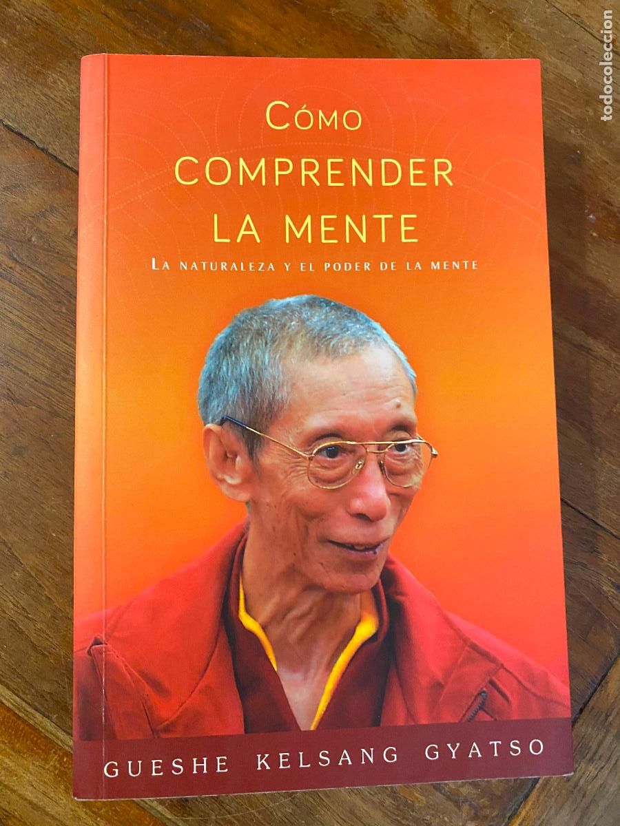 Libros de segunda mano: C&oacute;mo Comprender la Mente. Gueshe Kelsang Gyatso - Foto 1