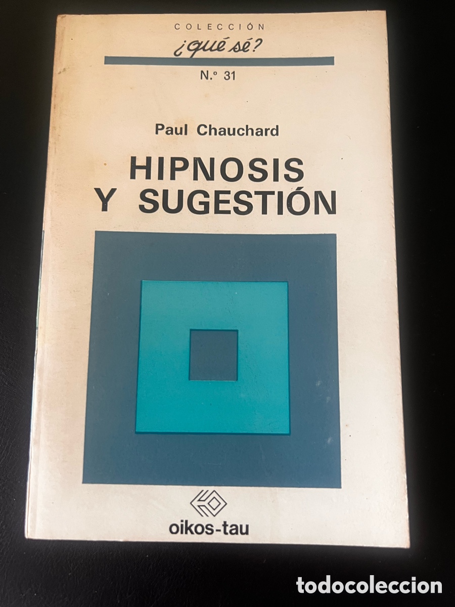 Libros de segunda mano: Hipnosis y Sugesti&oacute;n. Paul Chauchard. - Foto 1