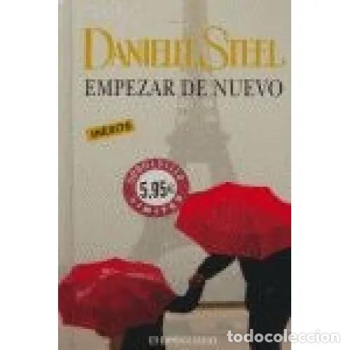 Libri di seconda mano: Empezar de Nuevo - Danielle Steel - De Bolsillo - Campa&ntilde;as, 8235