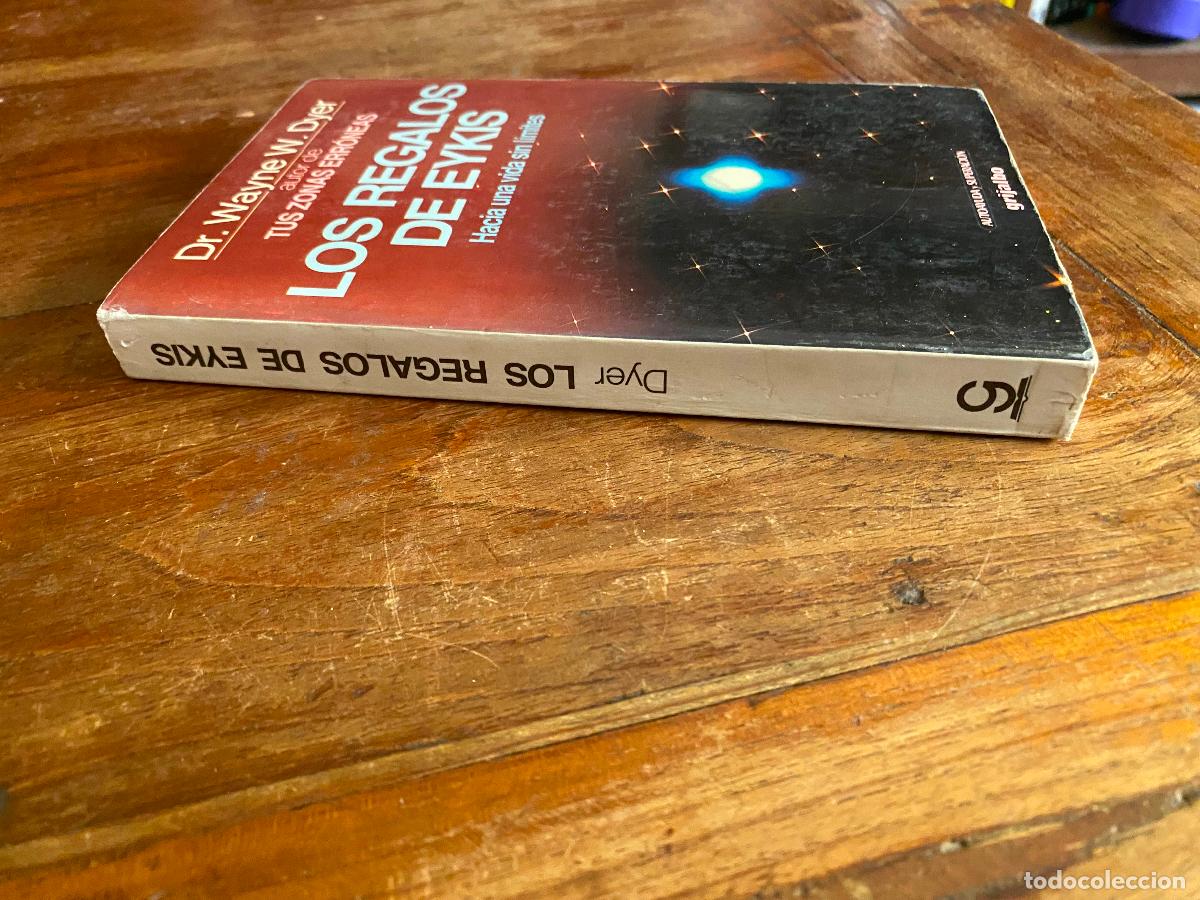 Libros de segunda mano: LOS REGALOS DE EYKIS - WAYNE W DYER - Foto 2