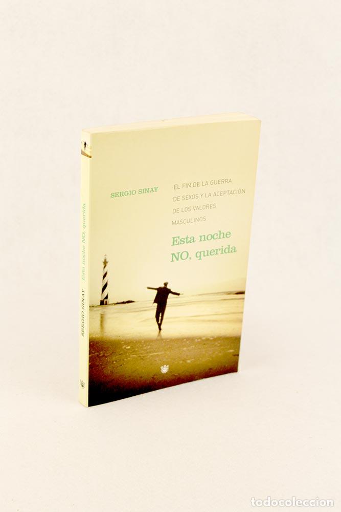 Libros de segunda mano: Esta noche no, querida - Sergio Sinay - Foto 3