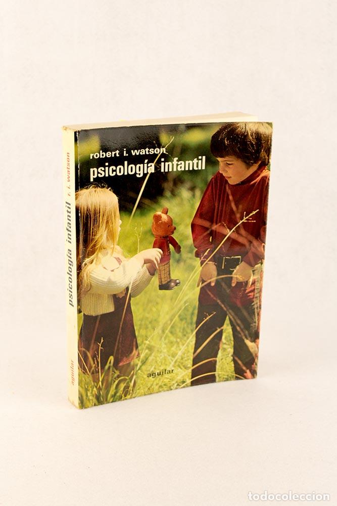 Libros de segunda mano: Psicolog&iacute;a infantil - Robert I. Watson - Foto 3