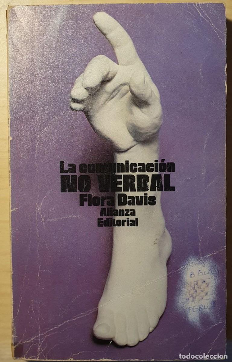 Libros de segunda mano: DAVIS, Flora La comunicaci&oacute;n no verbal - Foto 1