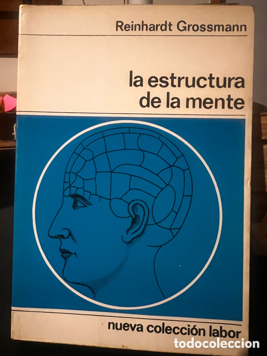 Libros de segunda mano: La estructura de la mente . Reinhardt Grossmann. - Foto 1