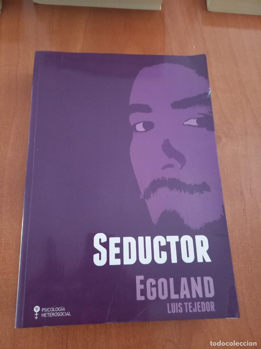 Libros de segunda mano: SEDUCTOR - EGOLAND - LUIS TEJEDOR - Foto 1