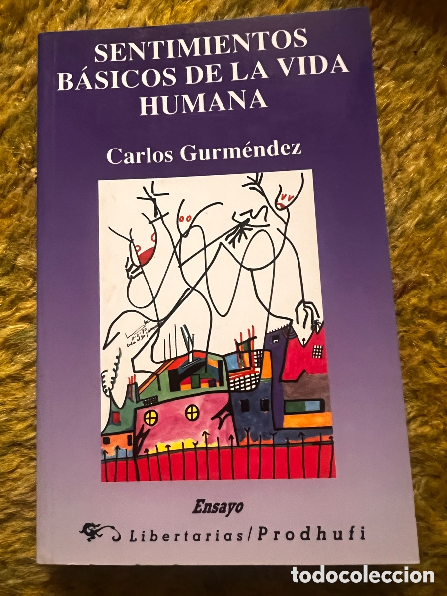 Libros de segunda mano: Sentimientos b&aacute;sicos de la vida humana. Carlos Gurmendez. - Foto 1