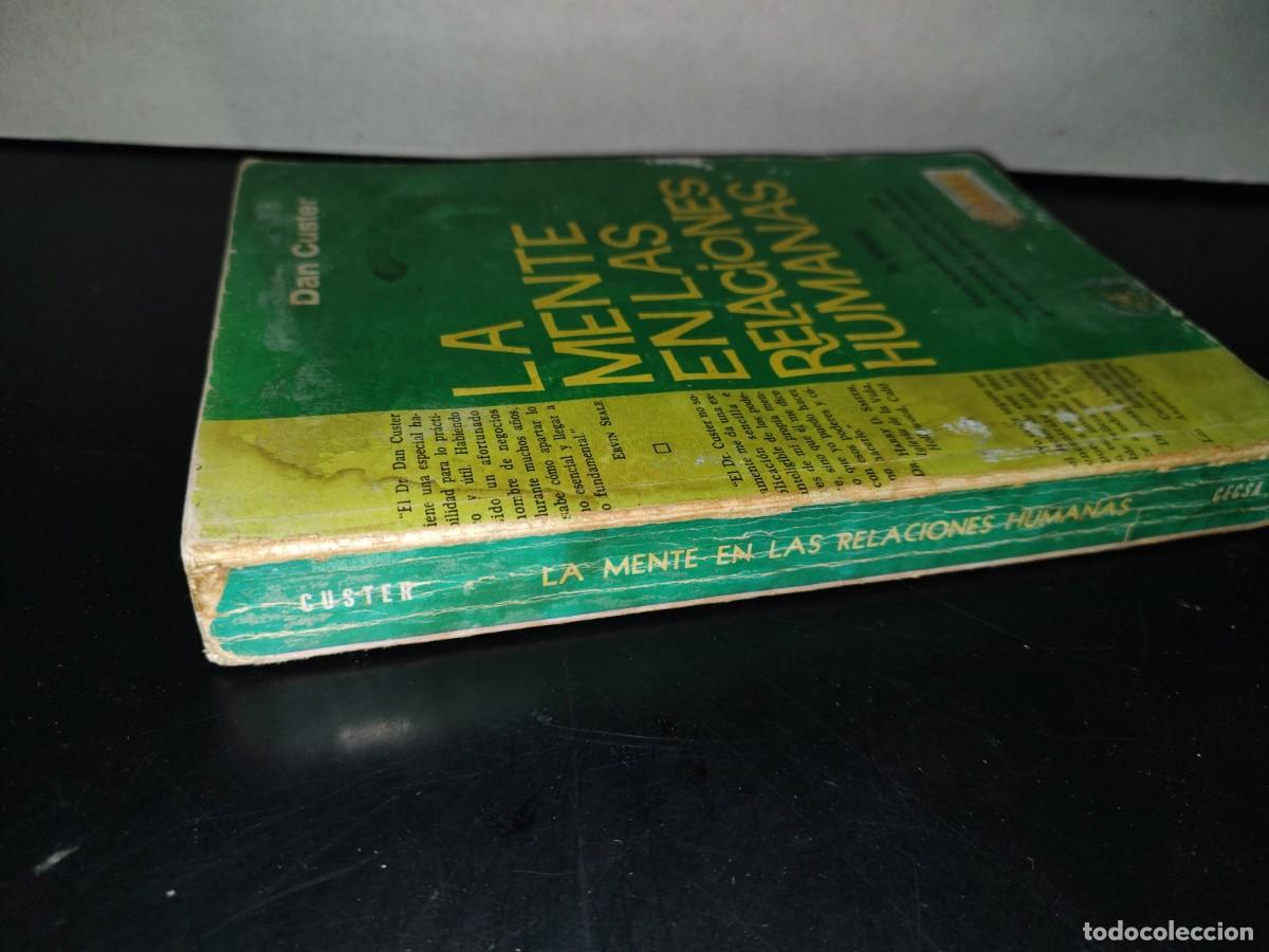 Libros de segunda mano: 204- LA MENTE EN LAS RELACIONES HUMANAS - DAN CUSTER - Foto 3