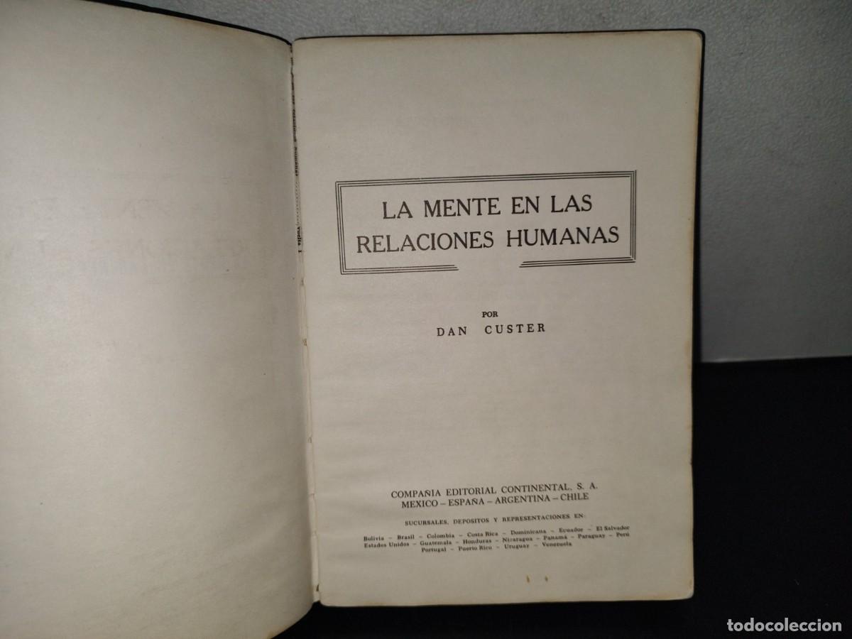 Libros de segunda mano: 204- LA MENTE EN LAS RELACIONES HUMANAS - DAN CUSTER - Foto 7