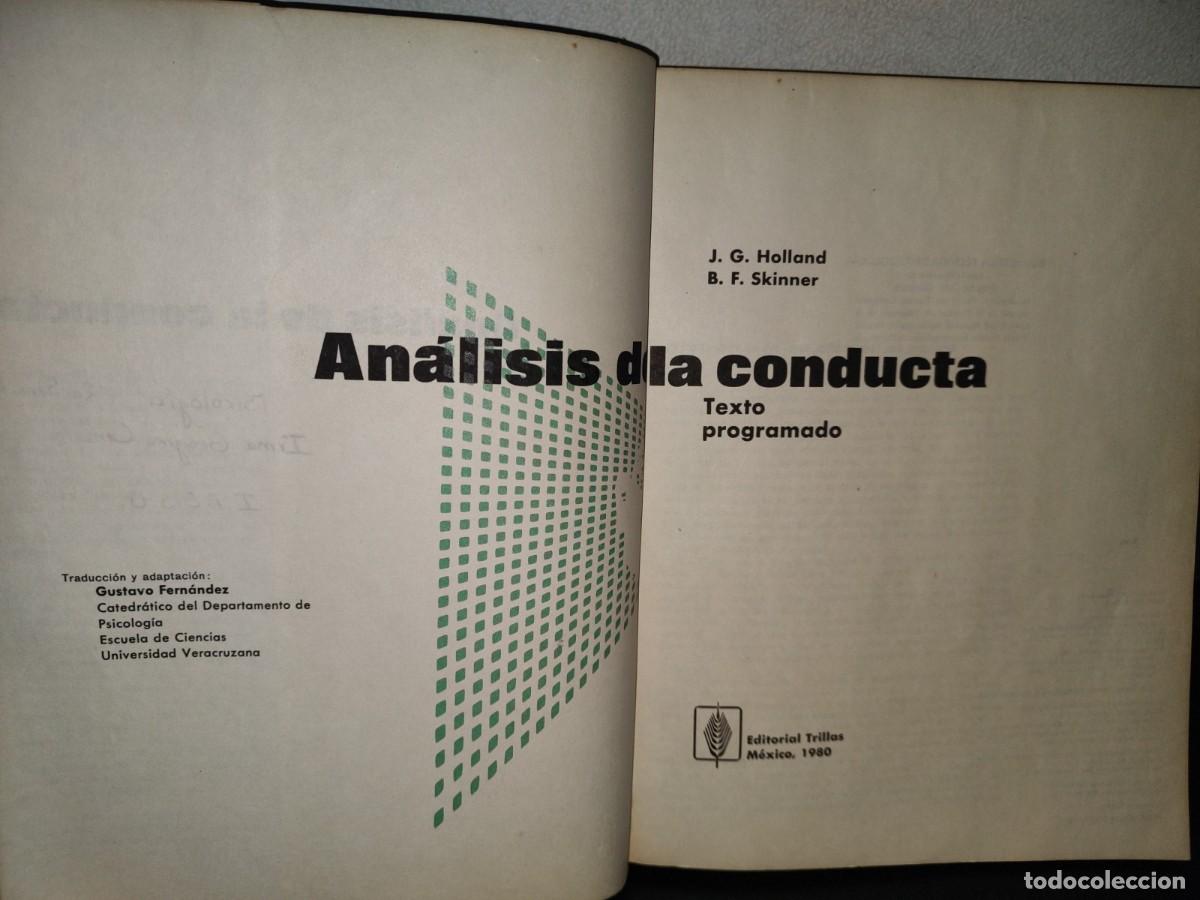 Libros de segunda mano: 204- AN&Aacute;LISIS DE LA CONDUCTA. TEXTO PROGRAMADO - J. G. HOLLAND - Foto 3