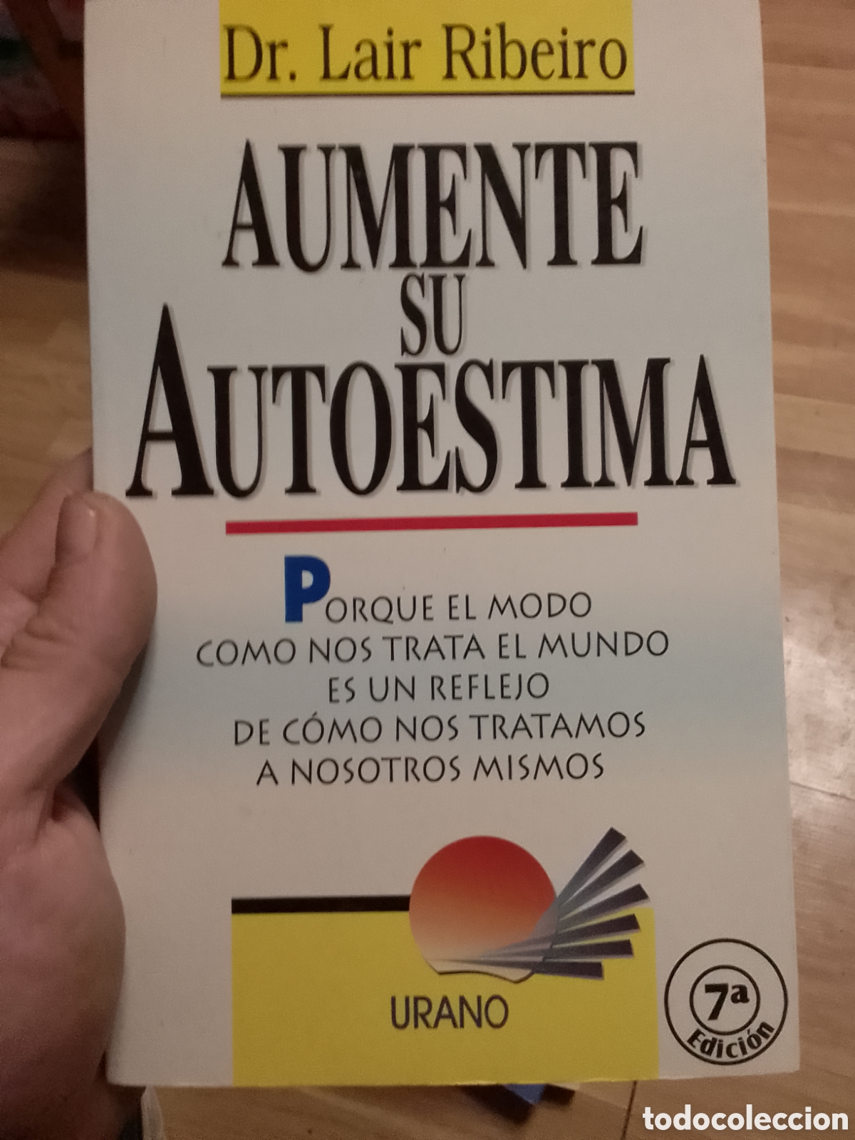 Libros de segunda mano: Aumente su autoestima Dr Lair Ribeiro - Foto 1
