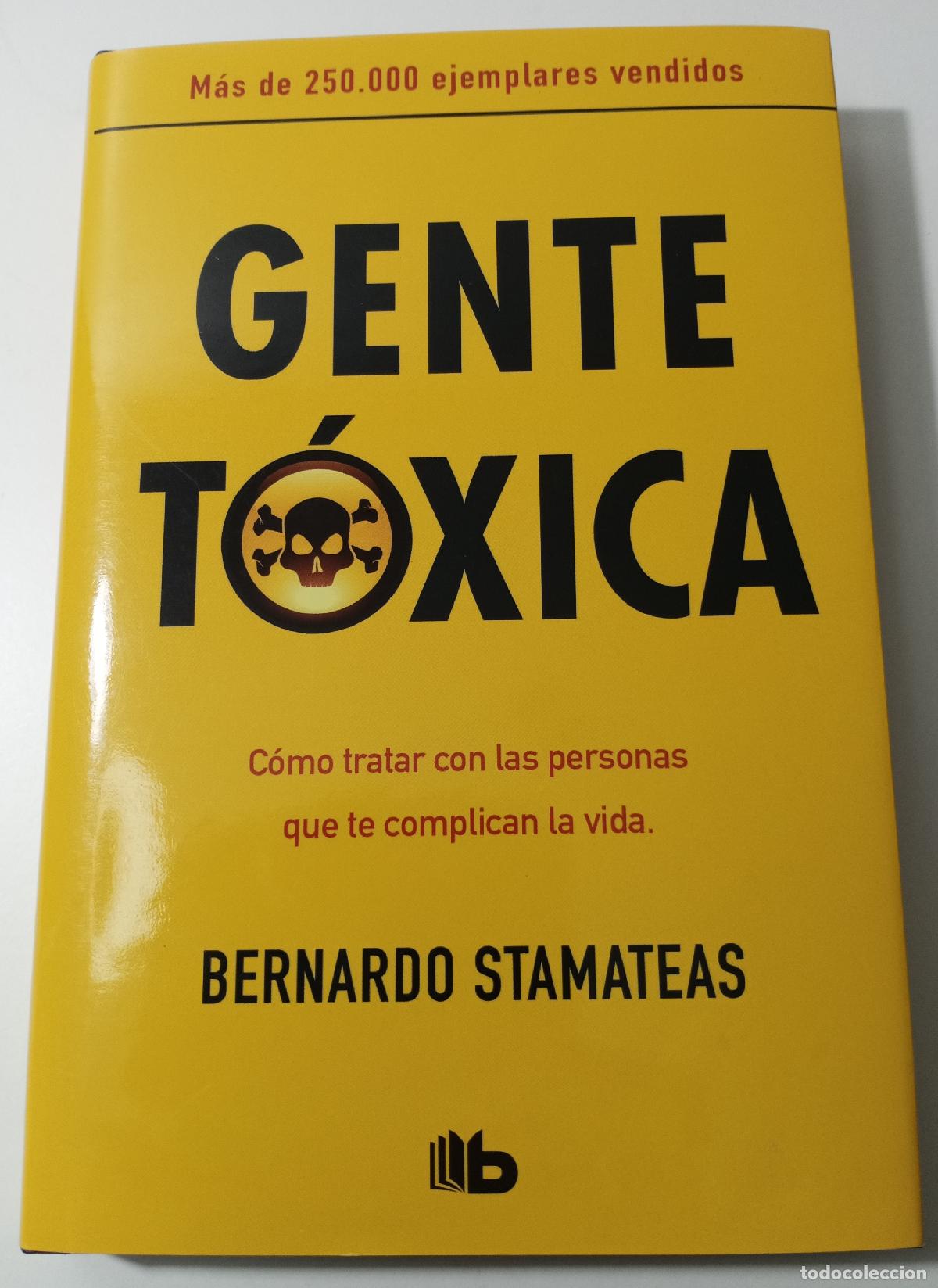 Libros de segunda mano: Gente toxica - Stamateas, Bernardo - Foto 1