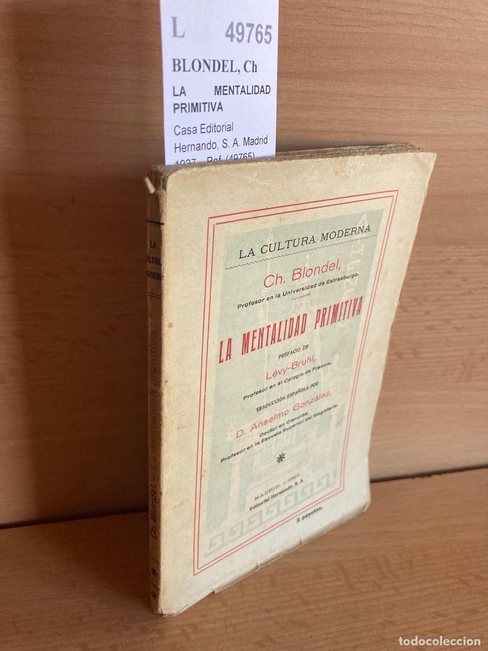 Libri di seconda mano: BLONDEL, Ch - LA MENTALIDAD PRIMITIVA