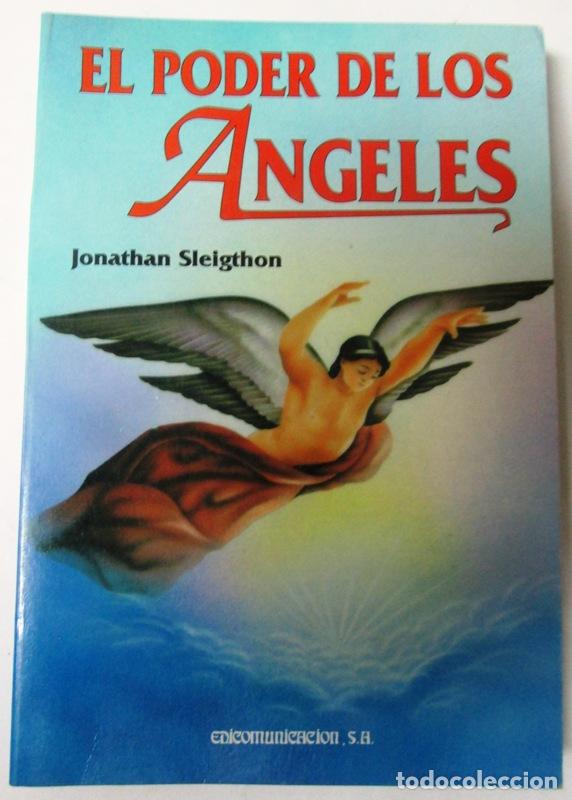 Libros de segunda mano: SLEIGTHON, Jonathan - EL PODER DE LOS ANGELES - Foto 1