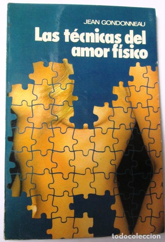 Gebrauchte B&uuml;cher: GONDONNEAU, Jean - LAS TECNICAS DEL AMOR FISICO